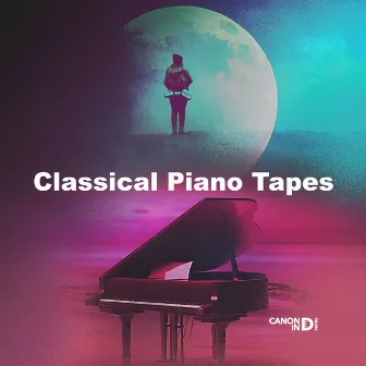 Classical Piano Tapes by Canon In D Piano