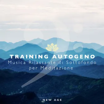 Training Autogeno - Musica Rilassante di Sottofondo per Meditazione e/o Yoga con Suoni della Natura by Yoga Club