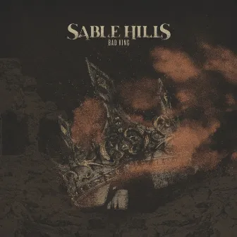 Bad King by Sable Hills