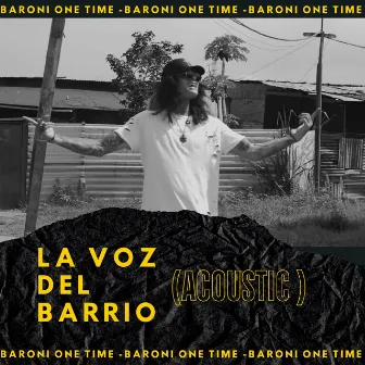 La Voz Del Barrio (Acoustic Versión) by Baroni One Time