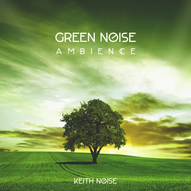 Green Noise Ambience