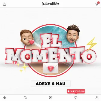 El Momento by Adexe & Nau