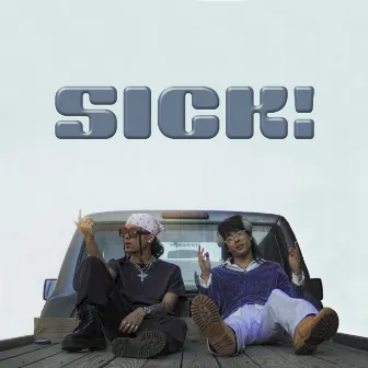 sick! by Kazi