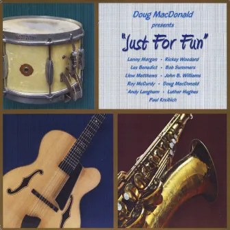 Just for Fun by Doug Macdonald