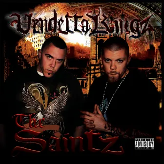 The Saintz by Vendetta Kingz