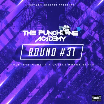 Round #31 by The Punchline Academy