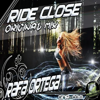 Ride Close by Rafa Ortega