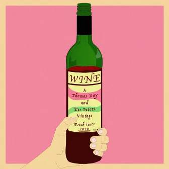 Wine by Tee Peters