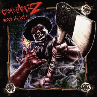 Blood​-​Leg Vol​.​1 by Grim Reaperz