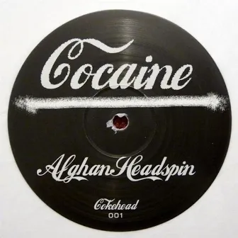 Cocaine by Afghan Headspin