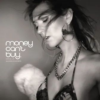 Money Can't Buy (Sped Up / Slowed Down) by Charli Taft