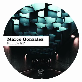 Rumble EP by Marco Gonzalez