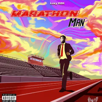 MARATHON MAN by Laxy Bbk