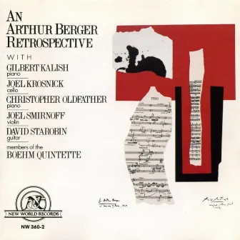 Arthur Berger Retrospective by Arthur Berger