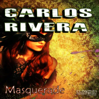 Masquerade by DJ Carlos Rivera