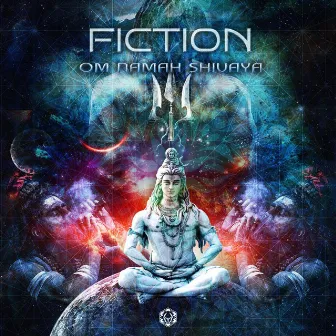 Om Namah Shivaya by Fiction (RS)