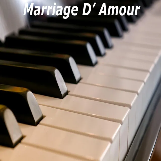 Marriage D' Amour