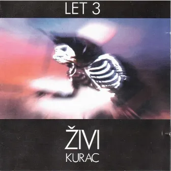 Živi Kurac by Let 3