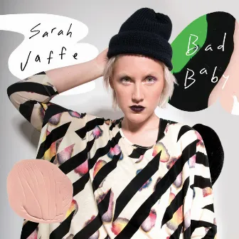 Bad Baby by Sarah Jaffe