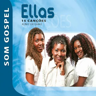 Ellas - Som Gospel by Ellas