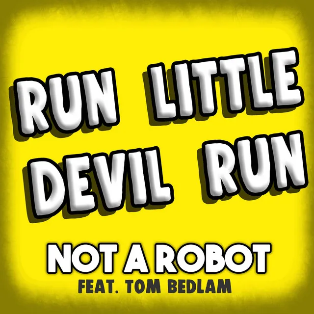 Run Little Devil Run