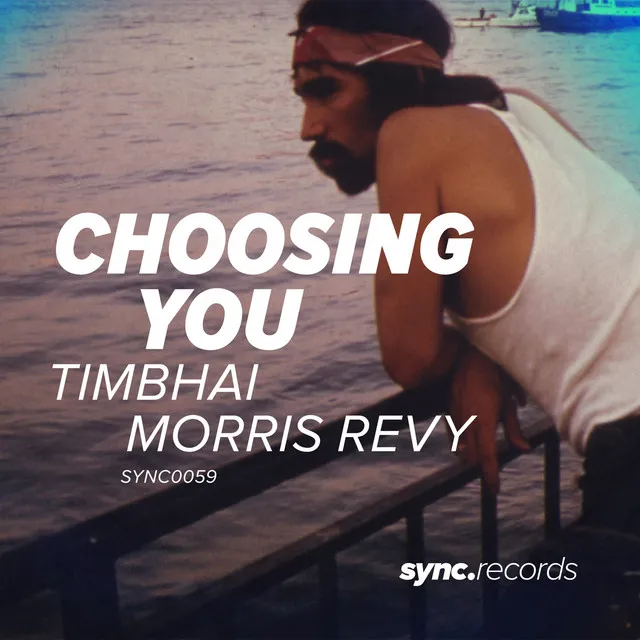 Choosing You - Original Mix