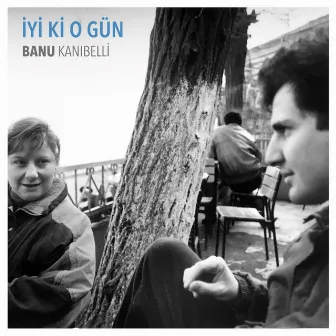 İyi Ki O Gün by Banu Kanıbelli