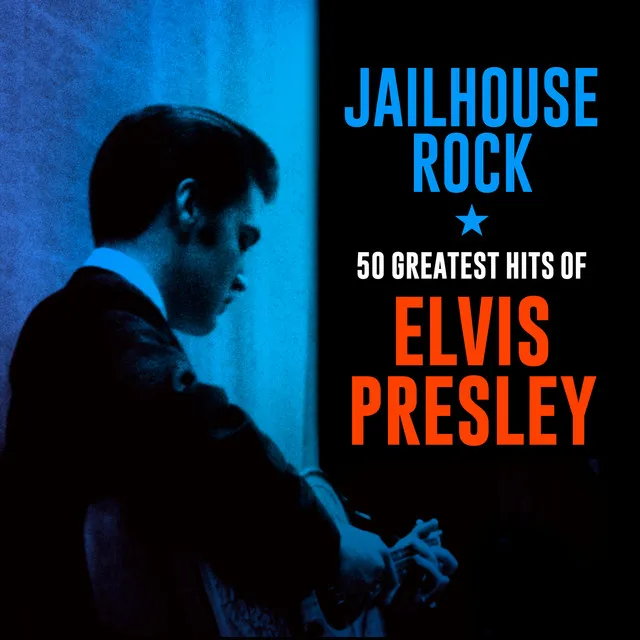 Jailhouse Rock: 50 Greatest Hits of Elvis Presley Album Image