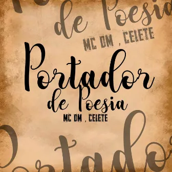 Portador de Poesia by 