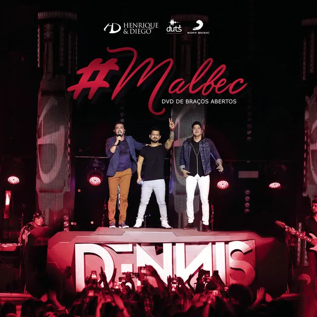 Malbec (Part. DENNIS) (feat. DENNIS) - Ao Vivo