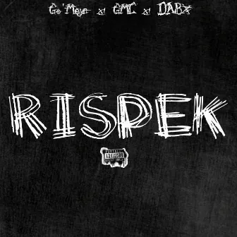 Rispek by Go'Meyn