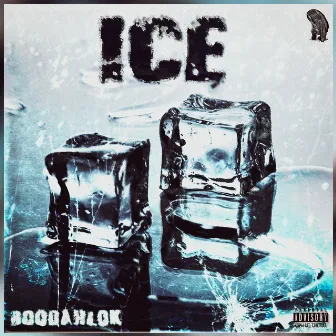 ICE by Boodah Lok