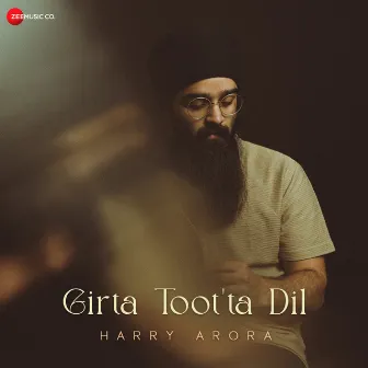 Girta Toot’ta Dil - Title Track (From 