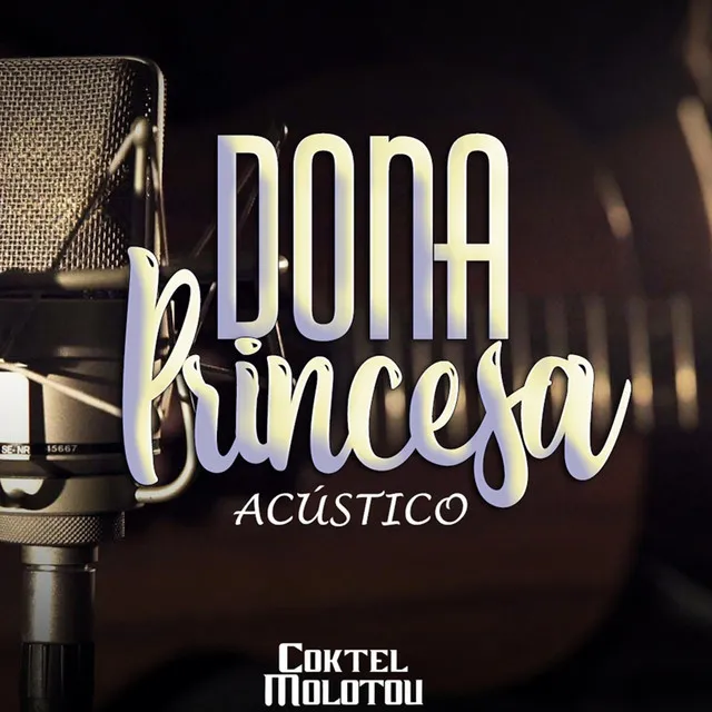 Dona Princesa (Acústico)