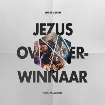 Jezus Overwinnaar (Deluxe) by Mozaiek Worship