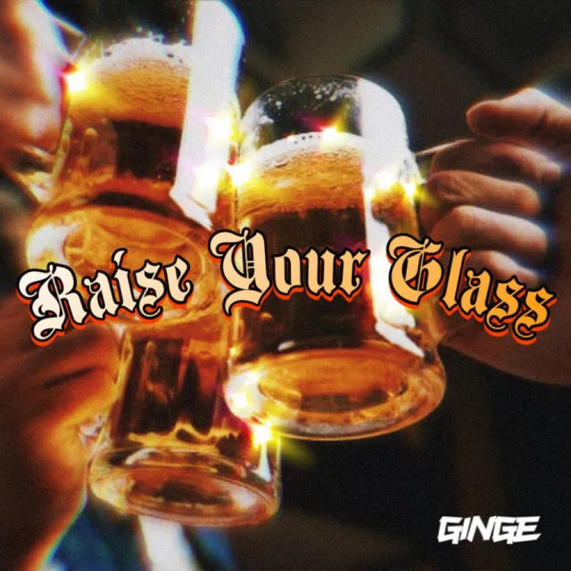 Raise Your Glass