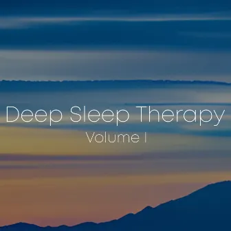 Deep Sleep Therapy, Vol. 1 by Marcel Hope