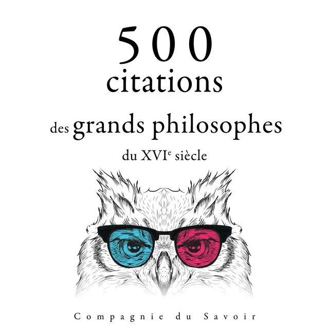 500 citations des grands philosophes du XVIe siècle