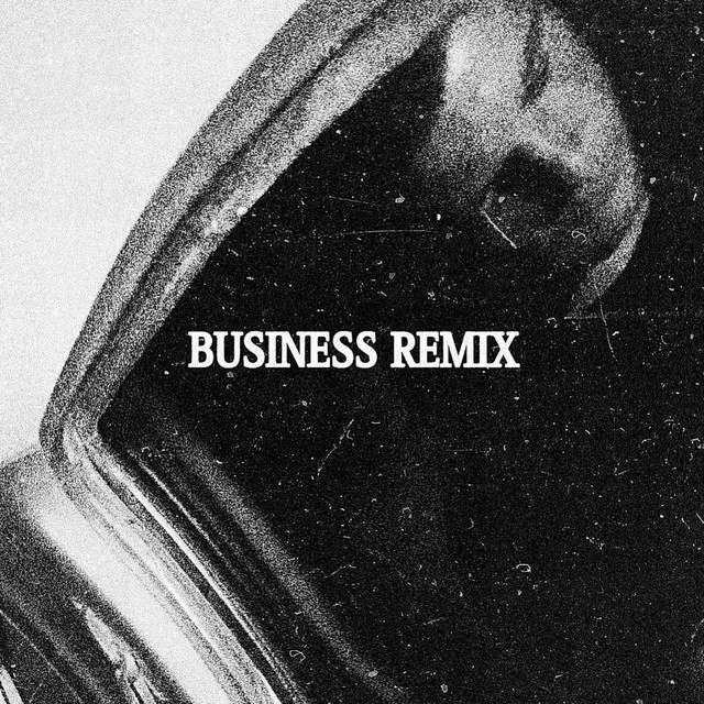 Business - Remix