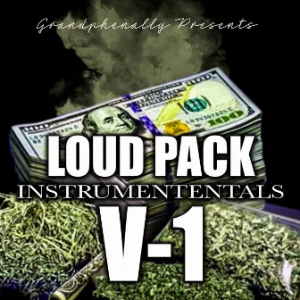 Loud Pack Instrumentals V1 by Grandphenally