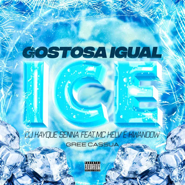 Gostosa Igual Ice