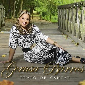 Tempo de Cantar, Vol. 15 by Gerusa Barros