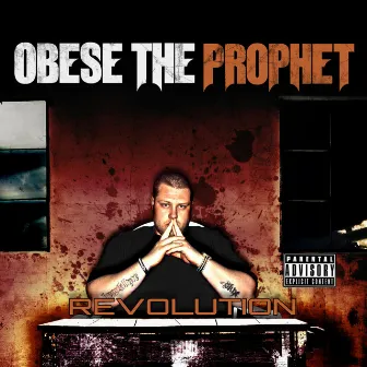 Revolution by Obese The Prophet