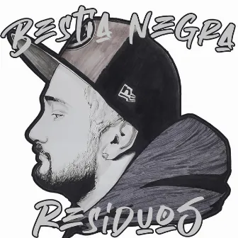 Residuos by Bestia Negra