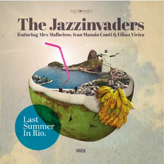 Last Summer in Rio by The Jazzinvaders