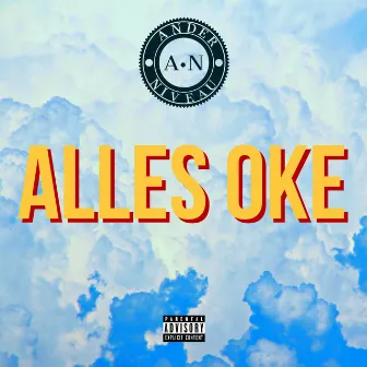 Alles oke by Ander Niveau