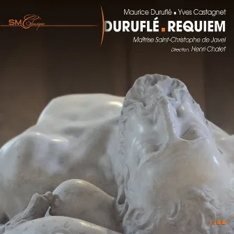 Duruflé: Requiem by Henri Chalet