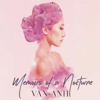 Memoirs of a Nocturne by Van Anh