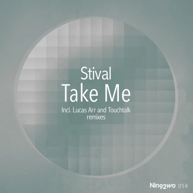 Take Me - Touchtalk Remix