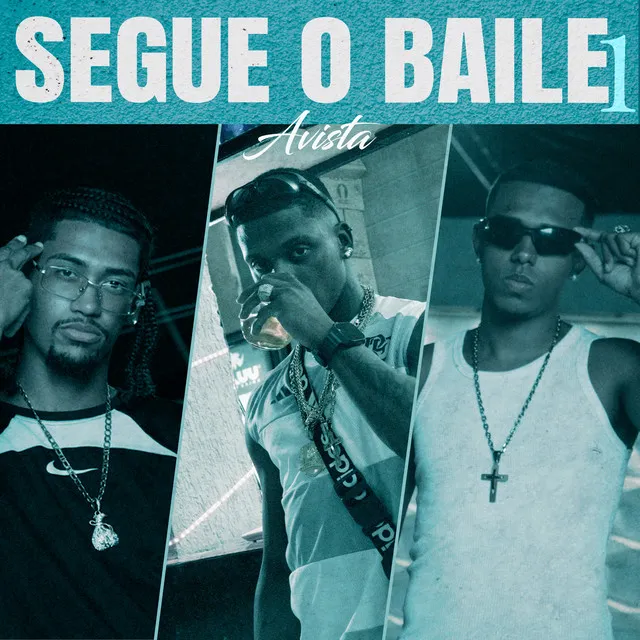 Segue o Baile 1 - Avista